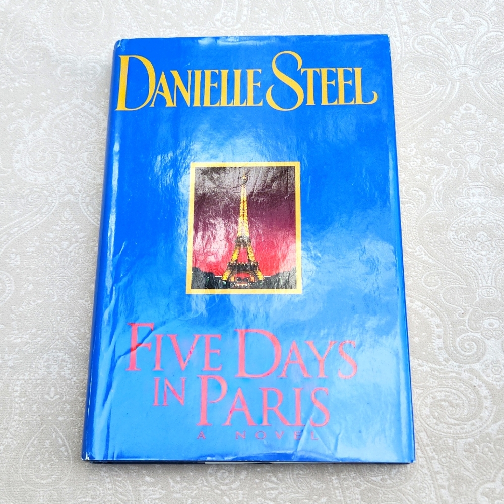 Five Days In Paris by Danielle Steele hardback